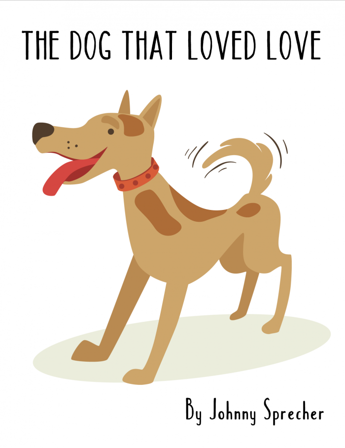 The Dog That Loved Love